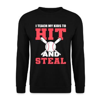 I Teach My Kids To Hit And Steal Baseballspieler - Unisex Pullover - Schwarz - Vorne - Alina (178cm) & Michal (187cm)