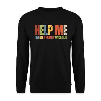 Hilfe, Ich Bin Im Familienurlaub - Unisex Pullover - Schwarz - Vorne - Alina (178cm) & Michal (187cm)