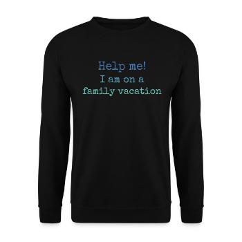 Hilfe, Ich Bin Im Familienurlaub - Unisex Pullover - Schwarz - Vorne - Alina (178cm) & Michal (187cm)