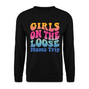Girls On The Loose Mums Friends Trip - Unisex Sweatshirt - black - Front - Alina (178cm) & Michal (187cm)