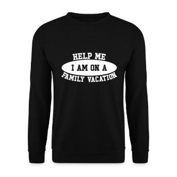 Au secours, je suis en vacances en famille - Sweat-shirt Unisexe - noir - Devant - Alina (178cm) & Michal (187cm)