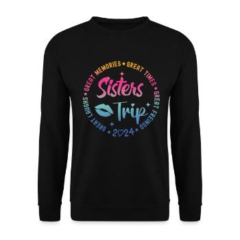 Great Laughs Sisters Trip 2024 - Unisex Sweatshirt - black - Front - Alina (178cm) & Michal (187cm)