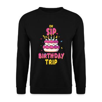 Week-end entre filles Oh Sip C’est un voyage d’anniversaire - Sweat-shirt Unisexe - noir - Devant - Alina (178cm) & Michal (187cm)