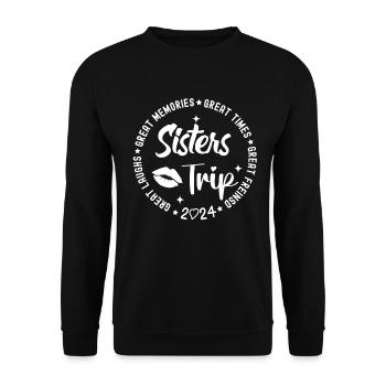 Great Laughs Sisters Trip 2024 - Unisex Sweatshirt - black - Front - Alina (178cm) & Michal (187cm)