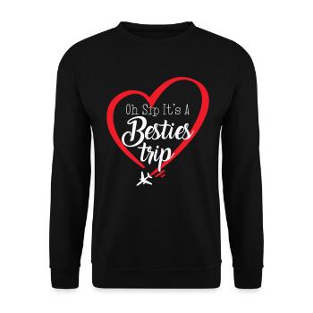 Week-end entre filles Oh Sip C’est un voyage de meilleures amies - Sweat-shirt Unisexe - noir - Devant - Alina (178cm) & Michal (187cm)