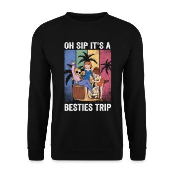 Week-end entre filles Oh Sip C’est un voyage de meilleures amies - Sweat-shirt Unisexe - noir - Devant - Alina (178cm) & Michal (187cm)