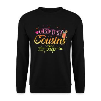 Week-end entre filles Oh Sip It’s A Cousins Trip - Sweat-shirt Unisexe - noir - Devant - Alina (178cm) & Michal (187cm)