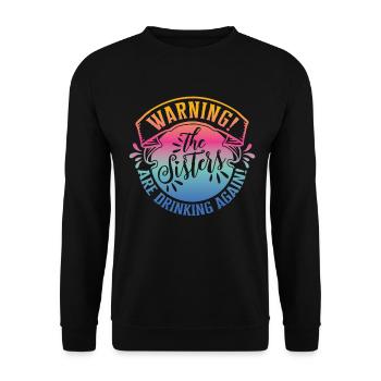Avertissement : les filles boivent à nouveau - Sweat-shirt Unisexe - noir - Devant - Alina (178cm) & Michal (187cm)