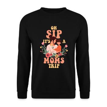 Moms Weekend Oh Sip It's A Moms Trip - Unisex Pullover - Schwarz - Vorne - Alina (178cm) & Michal (187cm)
