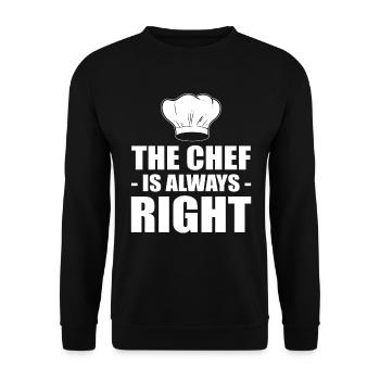 The Chef Is Always Right Kochen oder Koch - Unisex Pullover - Schwarz - Vorne - Alina (178cm) & Michal (187cm)