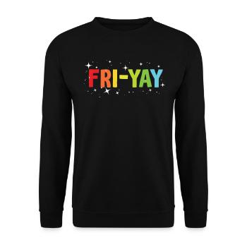 Fri Yay Enseignants Ambiance du week-end de l’école - Sweat-shirt Unisexe - noir - Devant - Alina (178cm) & Michal (187cm)