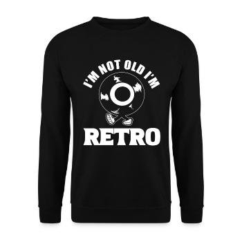 I'm Not Old I'm Retro Vinylsammler - Unisex Pullover - Schwarz - Vorne - Alina (178cm) & Michal (187cm)