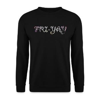 Fri Yay Enseignants Ambiance du week-end de l’école - Sweat-shirt Unisexe - noir - Devant - Alina (178cm) & Michal (187cm)