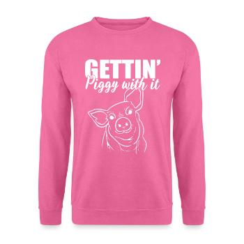 Gettin' Piggy With It Geflügelarbeiter - Unisex Pullover - Pink - Vorne