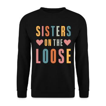 Sisters On The Loose Girls Reunion Trip - Unisex Sweatshirt - black - Front - Alina (178cm) & Michal (187cm)