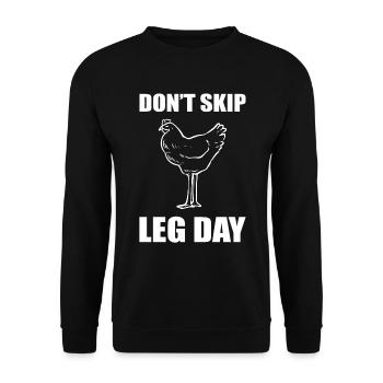 Don't Skip Leg Day Krafttraining - Unisex Pullover - Schwarz - Vorne - Alina (178cm) & Michal (187cm)