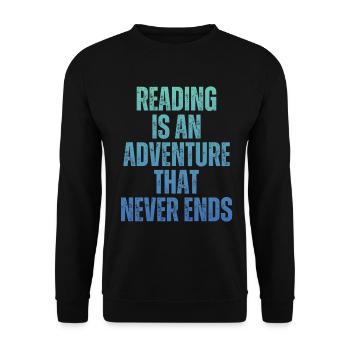 Reading is an adventure Book lover - Unisex Sweatshirt - black - Front - Alina (178cm) & Michal (187cm)