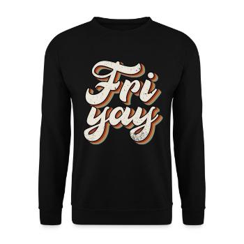 Fri Yay Enseignants Ambiance du week-end de l’école - Sweat-shirt Unisexe - noir - Devant - Alina (178cm) & Michal (187cm)