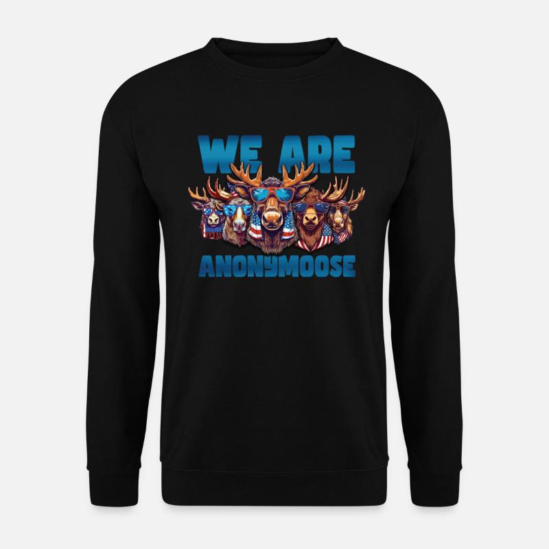 Nous sommes Anonymoose Cool Moose - Sweat-shirt Unisexe - noir