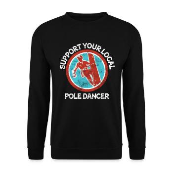 Support Your Local Pole Dancer Lineman - Unisex Sweatshirt - black - Front - Alina (178cm) & Michal (187cm)