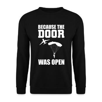 Because The Door Was Open Fallschirmspringer - Unisex Pullover - Schwarz - Vorne - Alina (178cm) & Michal (187cm)