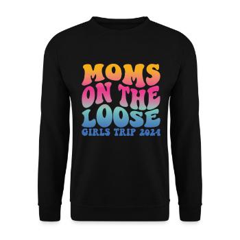 Moms On The Loose Girls Trip - Unisex Pullover - Schwarz - Vorne - Alina (178cm) & Michal (187cm)