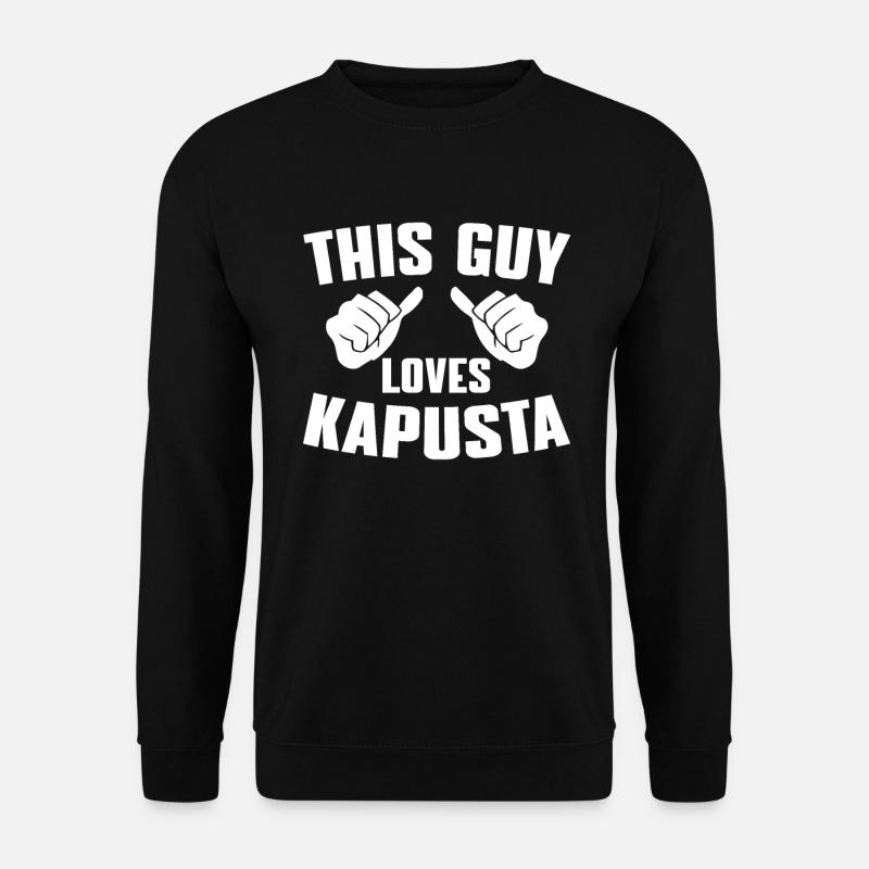 Ce gars aime Kapusta - Sweat-shirt Unisexe - noir