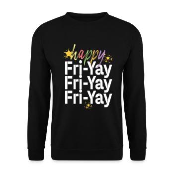 Joyeux Fri Yay Enseignant Week-end Drôle Mème - Sweat-shirt Unisexe - noir - Devant - Alina (178cm) & Michal (187cm)