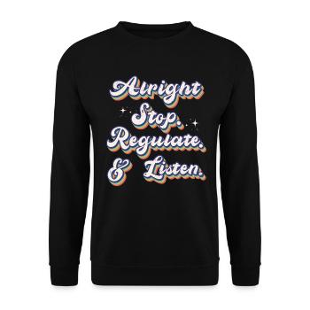 Arrêtez de réguler et d’écouter Enseignant - Sweat-shirt Unisexe - noir - Devant - Alina (178cm) & Michal (187cm)