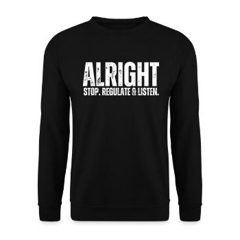 Stop Regulating and Listening Teacher - Unisex Sweatshirt - black - Front - Alina (178cm) & Michal (187cm)