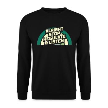 Stop Regulating and Listening Teacher - Unisex Sweatshirt - black - Front - Alina (178cm) & Michal (187cm)