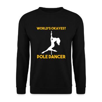 World's Okayest Pole Dancer Tanzlehrer - Unisex Pullover - Schwarz - Vorne - Alina (178cm) & Michal (187cm)