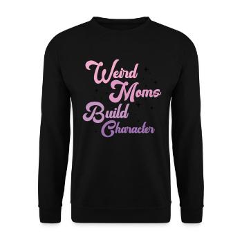 Les mamans bizarres construisent leur caractère - Sweat-shirt Unisexe - noir - Devant - Alina (178cm) & Michal (187cm)