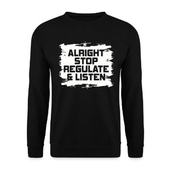 Stop Regulating and Listening Teacher - Unisex Sweatshirt - black - Front - Alina (178cm) & Michal (187cm)