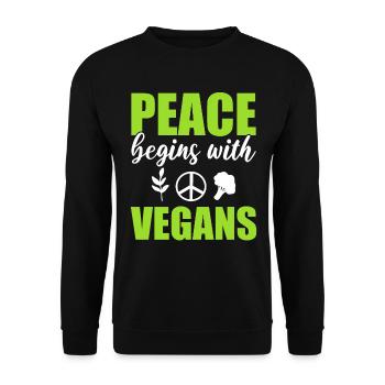 Peace Begins With Vegans Gesundheitsbegeisterter - Unisex Pullover - Schwarz - Vorne - Alina (178cm) & Michal (187cm)