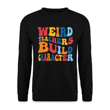 Des enseignants bizarres construisent un enseignant de caractère - Sweat-shirt Unisexe - noir - Devant - Alina (178cm) & Michal (187cm)