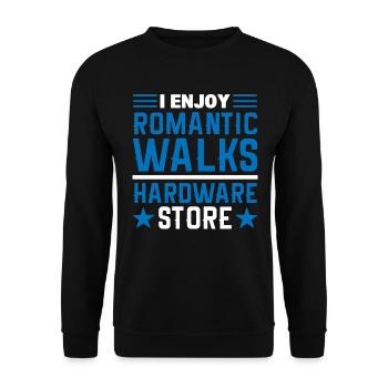 I Enjoy Romantic Walks Hardware Store Tischler - Unisex Pullover - Schwarz - Vorne - Alina (178cm) & Michal (187cm)