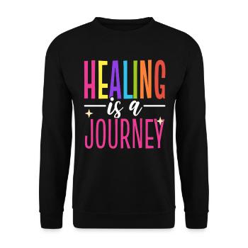 Healing Is A Journey Motivationsredner - Unisex Pullover - Schwarz - Vorne - Alina (178cm) & Michal (187cm)