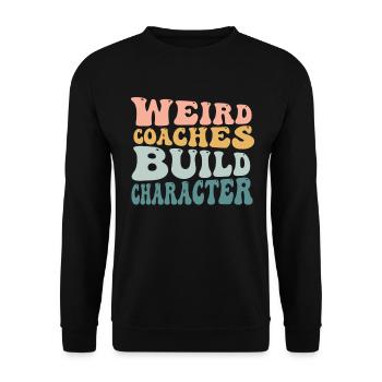 Weird Coaches Form Character Coach - Unisex Sweatshirt - black - Front - Alina (178cm) & Michal (187cm)