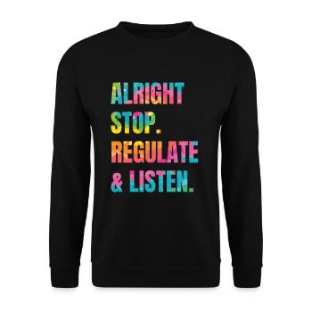 Arrêtez de réguler et d’écouter Enseignant - Sweat-shirt Unisexe - noir - Devant - Alina (178cm) & Michal (187cm)