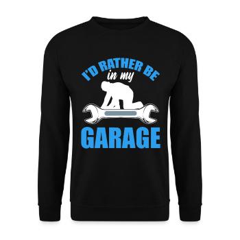 I'd Rather Be In My Garage Kfz-Mechaniker - Unisex Pullover - Schwarz - Vorne - Alina (178cm) & Michal (187cm)