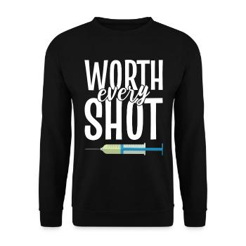 Worth Every Shot Reproduktionsendokrinologe - Unisex Pullover - Schwarz - Vorne - Alina (178cm) & Michal (187cm)