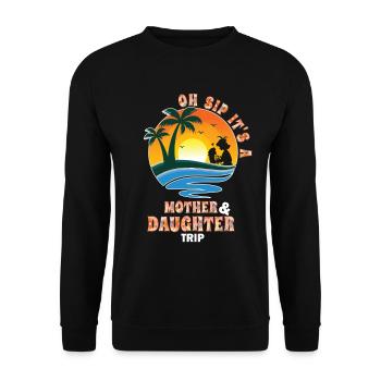 Mother-daughter trip 2024 - Unisex Sweatshirt - black - Front - Alina (178cm) & Michal (187cm)