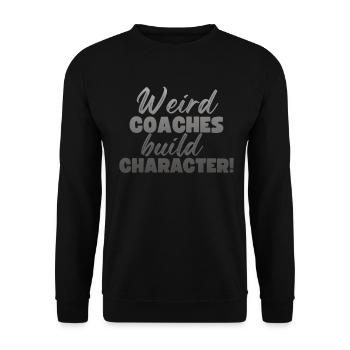 Weird Coaches Make Up Character Coach - Unisex Sweatshirt - black - Front - Alina (178cm) & Michal (187cm)