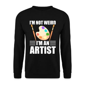 I'm Not Weird I'm An Artist Porträtkünstler - Unisex Pullover - Schwarz - Vorne - Alina (178cm) & Michal (187cm)
