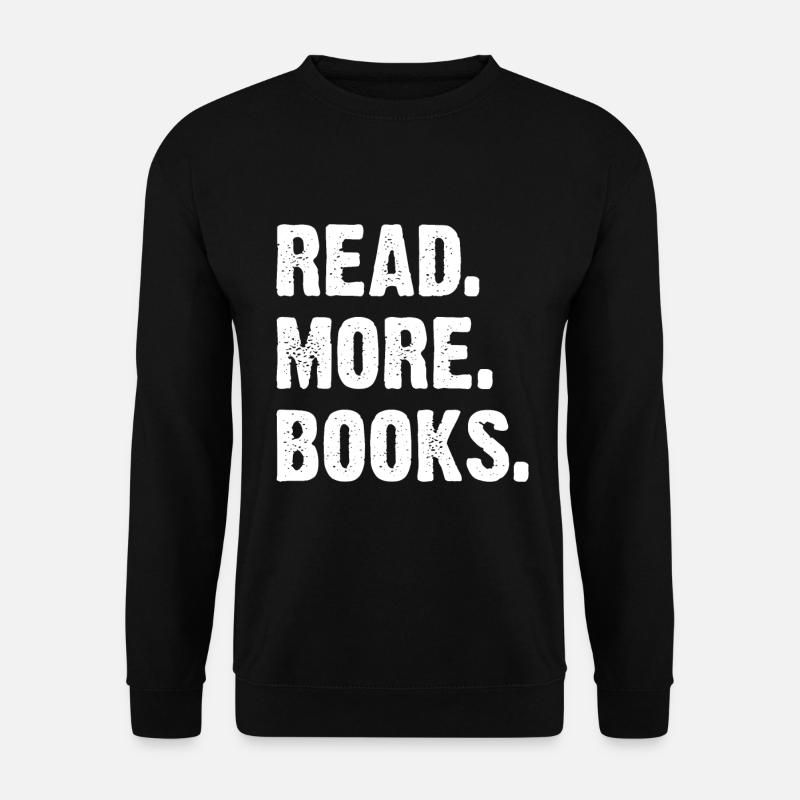 Read More Books - Unisex Sweatshirt - black