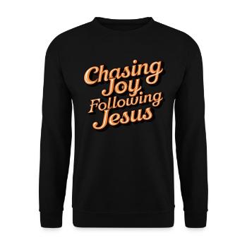 Auf der Jagd nach der Freude in der Nachfolge Jesu Inspirierendes Zitat - Unisex Pullover - Schwarz - Vorne - Alina (178cm) & Michal (187cm)