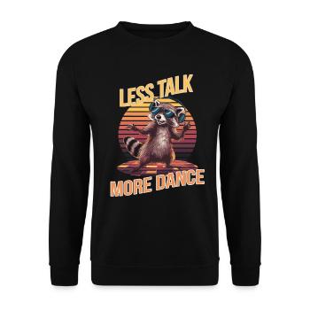 Moins de parler Plus de danse Raton laveur Rétro Design - Sweat-shirt Unisexe - noir - Devant - Alina (178cm) & Michal (187cm)