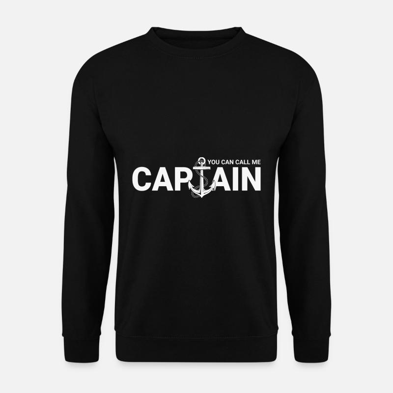 You can Call me Captain Segeln Matrose Vintage Kap - Unisex Pullover - Schwarz