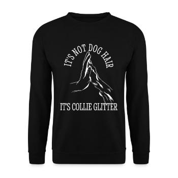 Border Collie Hair Dog Hair Funny - Unisex Sweatshirt - black - Front - Alina (178cm) & Michal (187cm)